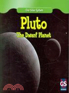 Pluto: The Dwarf Planet