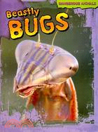 Beastly Bugs