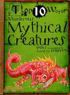 Top 10 Worst Murderous Mythical Creatures: You Wouldn't Want to Meet