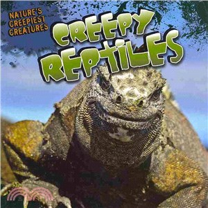 Creepy Reptiles