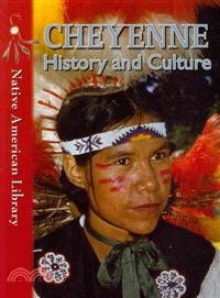 Cheyenne History and Culture