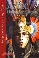 AZTEC History and Culture