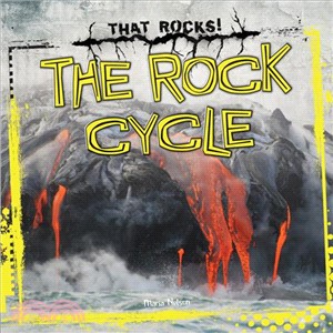 The Rock Cycle