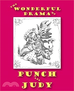 The Wonderful Drama of Punch and Judy