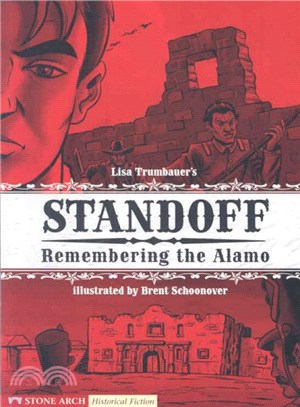 Standoff ─ Remembering the Alamo