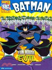 Fun House of Evil