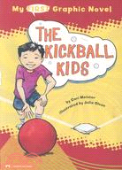 My First Graphic Novel: the Kickball Kids