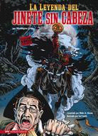 La Leyenda del Jinete sin Cabeza / The Legend of Sleepy Hollow