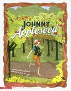 The Legend of Johnny Appleseed