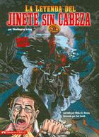 La Leyenda Del Jinete Sin Cabeza/ The Legend of Sleepy Hollow