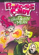 Princess Candy ─ The Green Queen of Mean