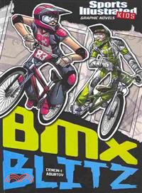 Sports Illustrated Kids Graphic Novels: BMX Blitz