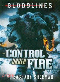 Control Under Fire