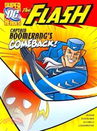 Captain Boomerang's Comeback!