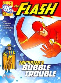 Trickster's Bubble Trouble