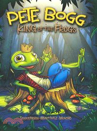 Pete Bogg ─ King of the Frogs