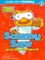 Sammy Saw and the Campout