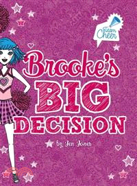 Brooke's Big Decision