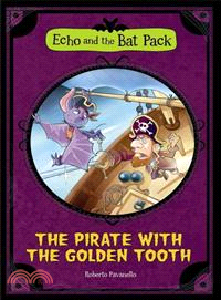 The Pirate With the Golden Tooth