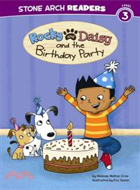 Rocky and Daisy and the Birthday Party