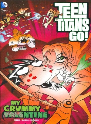 Teen Titans Go! ─ My Crummy Valentine