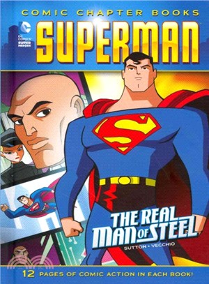 The Real Man of Steel