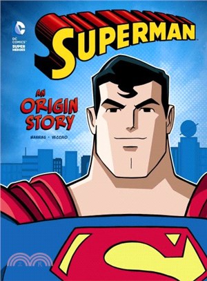 Superman ─ An Origin Story