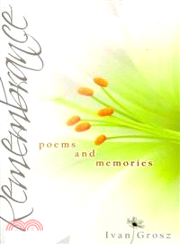 Remembrance—Poems and Memories