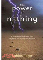 The Power of Nothing