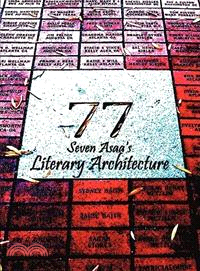 Seven Asaa's Literary Architecture