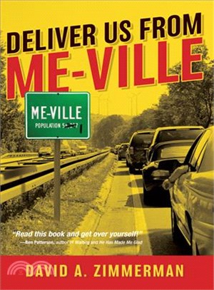 Deliver Us from Me-Ville