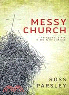 Messy Church—A Multigenerational Mission for God's Family