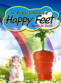 A Rabbit Named Happy Feet