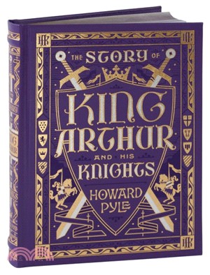 The story of King Arthur and...