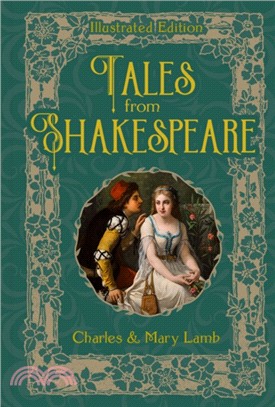 Tales from Shakespeare:Illustrated Edition