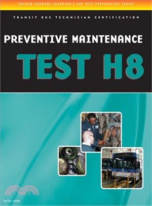 Preventive Maintenance and Inspection Pmi Test H8 ─ Specifications for Transit Bus