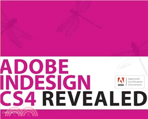 Adobe Indesign CS4 Revealed