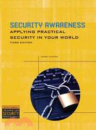 Security Awareness: Applying Pracitical Security in Your World