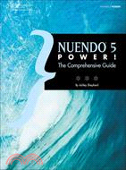 Nuendo 5 Power! ─ The Comprehensive Guide