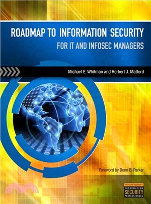 Roadmap to Information Security ─ For IT and InfoSec Managers