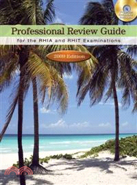 Professional Review Guide for the RHIA and RHIT Examinations 2009