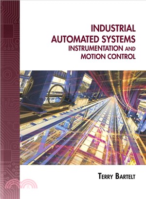 Industrial Automated Systems ─ Instrumentation and Motion Control