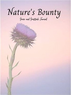 Nature's Bounty: Grace and Gratitude Journal