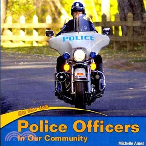 Police Officers in Our Community