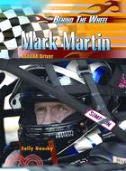 Mark Martin: Nascar Driver