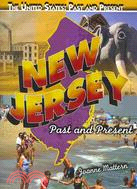 New Jersey: Past and Present