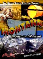 Montana: Past and Present