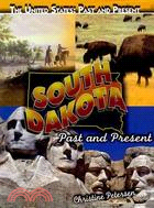 South Dakota: Past and Present