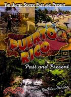 Puerto Rico:Past and Present
