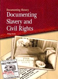 Documenting Slavery and Civil Rights